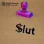 $slut