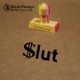 $slut