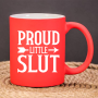 Proud littel Sub I Bitch I Slut I Brat I Matte farbene Kinky Kaffeetasse