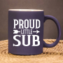 Proud littel Sub I Bitch I Slut I Brat I Matte farbene Kinky Kaffeetasse