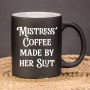 Mistress Coffee made by her Slut