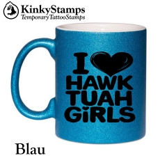 I Love Hawk Tuah Girls